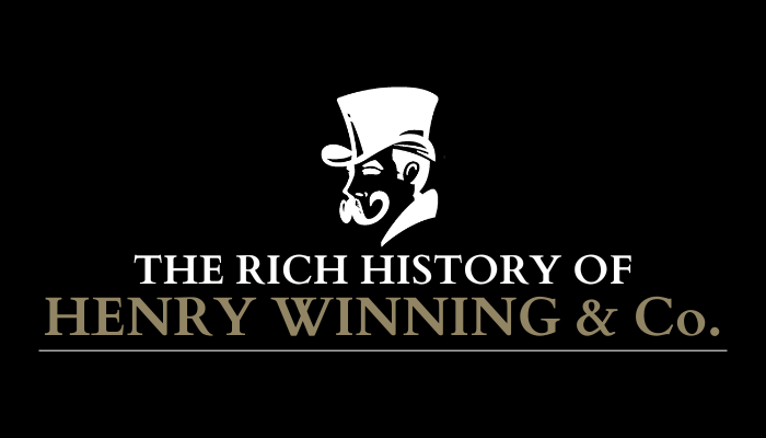 The Rich History of Henry Winning & Co.