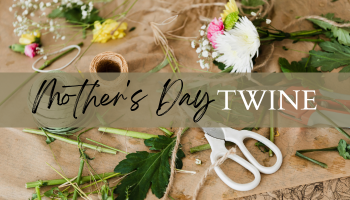 Mother's Day Twine